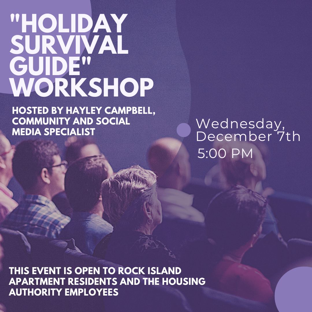 holiday survival guide workshop - hosted by hayley campbell Community and social media specialist - Wednesday December 7th 5:00 PM