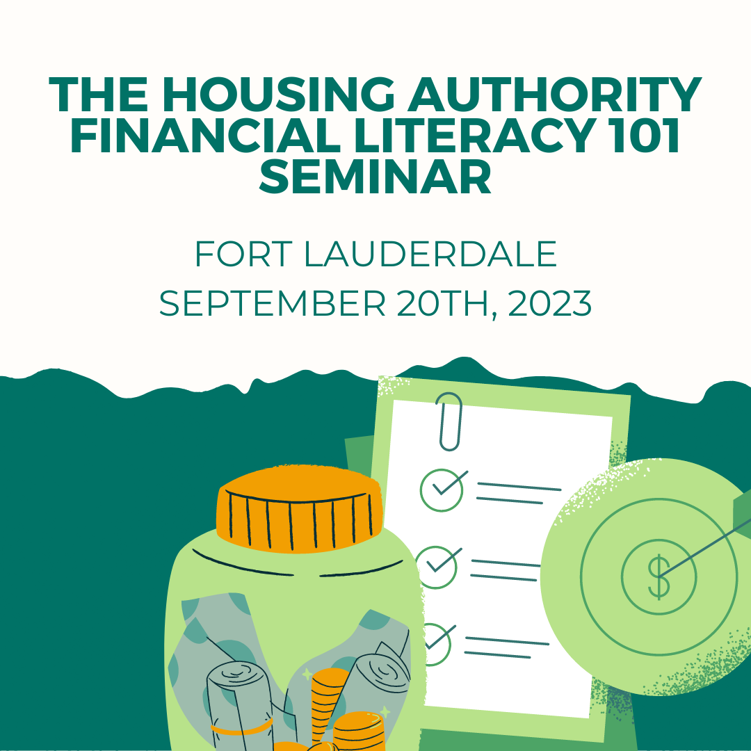 The Housing Authority Financial Literacy 101 Seminar Wednesday, September 20th, 2023 2:00 PM