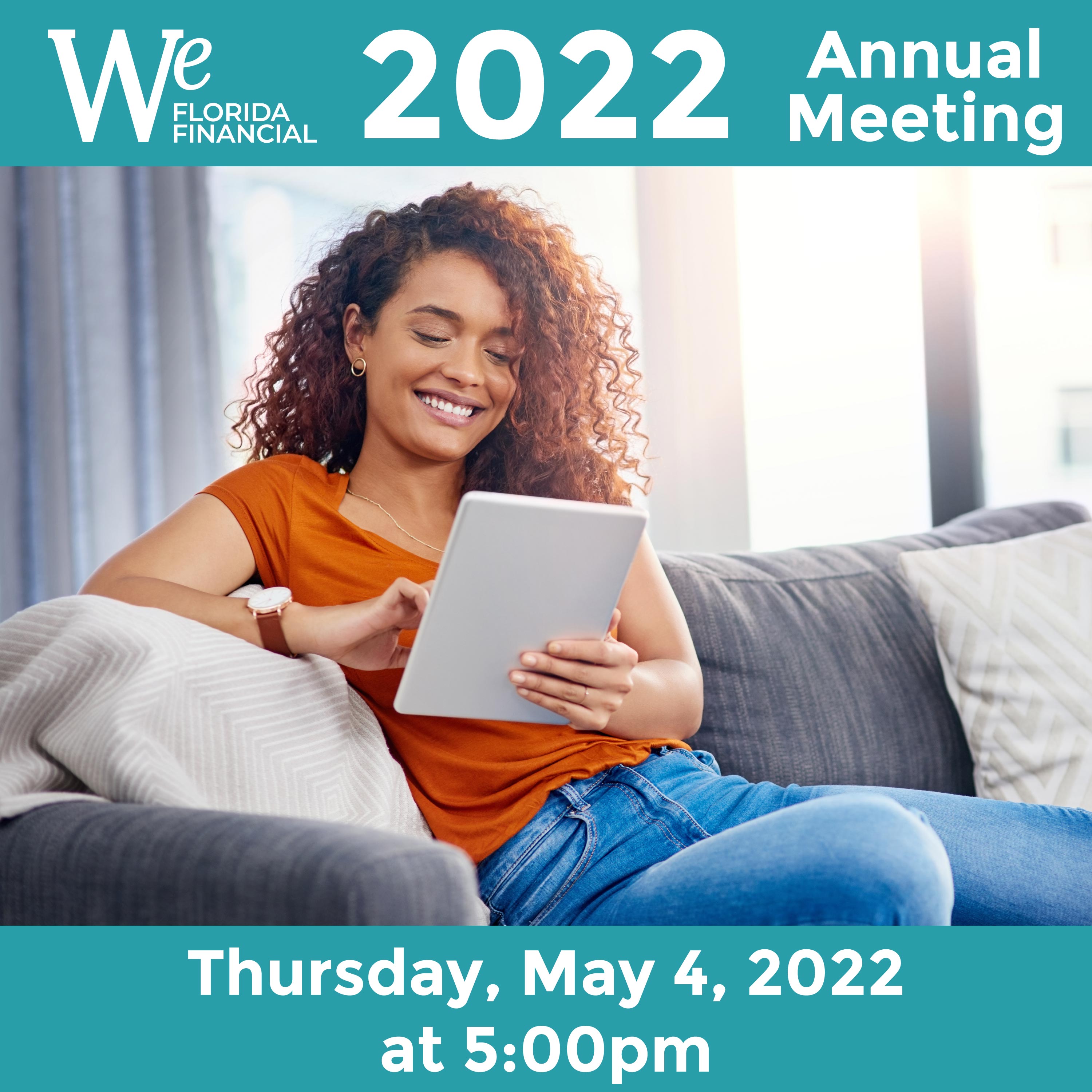 2022 Annual Meeting Thursday, May 4, 2022 at 5:00pm